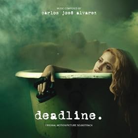 Deadline (Original Motion Picture Soundtrack)