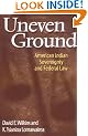 Uneven Ground: American Indian Sovereignty and Federal Law