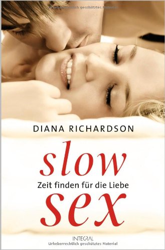 Produkt-Bild: Slow Sex: Zeit finden f&uuml;r die Liebe -