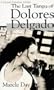 The Last Tango of Dolores Delgado