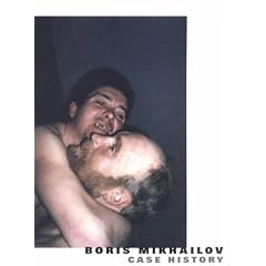 Boris Mikhailov: Case History