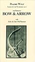 The Primitive Bow & Arrow [VHS]