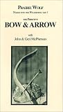 The Primitive Bow & Arrow [VHS]