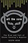 All the Rave: The Rise and Fall of Shawn Fanning's Napster All the Rave: The Rise and Fall of Shawn Fanning's Napster