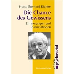 Die Chance des Gewissens. Erinnerungen und Assoziationen.