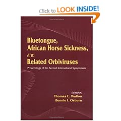 Bluetongue, African Horse Sickness and Related Orbiviruses: Proceedings of the Second International Symposium