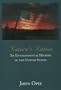 Nature's Nation: An Environmental History of the United States