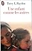 Une enfant comme les autres (Mass Market Paperback)