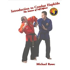 Introduction to Combat Hapkido: The Science of Self-Defense