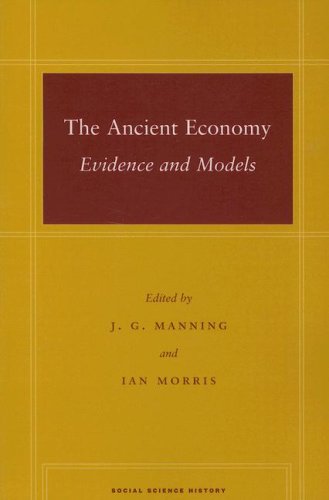The Ancient Economy: Evidence and Models (Social Science History)