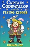 Captain Codswallop and the flying kipper