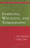 Sampling, Wavelets, and Tomography (Applied and Numerical Harmonic Analysis)