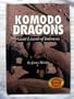 Komodo Dragons: Giant Lizards of Indonesia (Endangered Animals (Capstone))