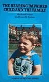 The hearing impaired child and the family