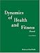 Dynamics of Health and Fitness Manual