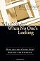 Who You Are When No One's Looking