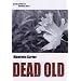 Dead Old (Bev Morriss 2)