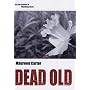 Dead Old (Bev Morriss 2)