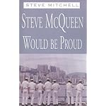 Steve McQueen Would Be Proud book cover