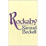 Rockabye and Other Short Pieces (Beckett, Samuel) book cover