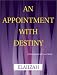 An Appointment With Destiny: A Metaphysical Love Story