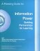 A Planning Guide for Information Power: Building Partnerships for Learning With School Library Media Program Assessment Rubric for the 21st Century