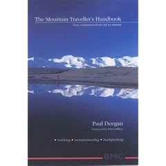 The Mountain Travellers Handbook: Your Companion from City to Summit