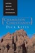 Chameleon Christianity: Moving Beyond Safety and Conformity
