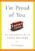 I'm Proud of You: My Friendship with Fred Rogers