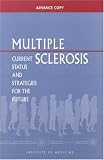  : Multiple Sclerosis (Current Status and Strategies for the Future)