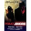 Primo Amore (2004)