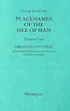 Place-Names of the Isle of Man: Sheading of Garff (Kirk Maughold and Ramsey, Kirk Lonan, and Kirk Conchan) v. 4