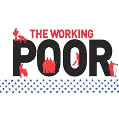 ワーキング・プア―アメリカの下層社会
