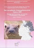 Das europäische Schutzgebietssystem NATURA 2000. Ökologie und Verbreitung von Arten der FFH-Richtlinie in Deutschland: Das europäische Schutzgebietssystem NATURA 2000. Band 2. Wirbeltiere: BD 2
