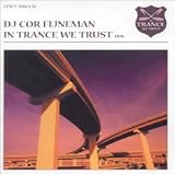 In Trance We Trust In Trance We Trust
