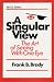 Book A Singular View: The Art of Seeing With One Eye
