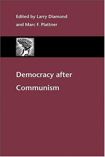 democracy after communism a journal of democracy book