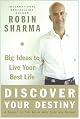 Discover Your Destiny: Big Ideas to Live Your Best Life