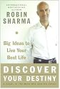 Discover Your Destiny: Big Ideas to Live Your Best Life