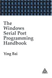 The Windows Serial Port Programming Handbook