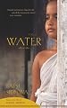 Water: A Novel (Bapsi Sidwha)