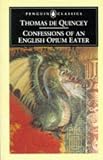 Confessions of an English Opium Eater