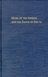 Music of the Spheres and the Dance of Death: Studies in Musical Iconology (Da Capo Press Music Reprint Series)
