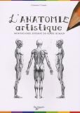 Anatomie artistique : Anatomie et morphologie ext�rieures du corps humain