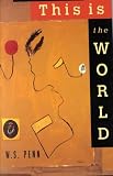 This Is the World