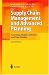 Supply Chain Management and Advanced Planning: Concepts, Models, Software and Case St...
