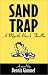 Search : Sand Trap: a Myrtle Beach Thriller