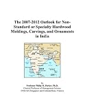The 2007-2012 Outlook for Non-Standard or Specialty Hardwood Moldings, Carvings, and Ornaments in India