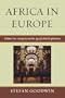 Africa in Europe: Antiquity into the Age of Global Exploration