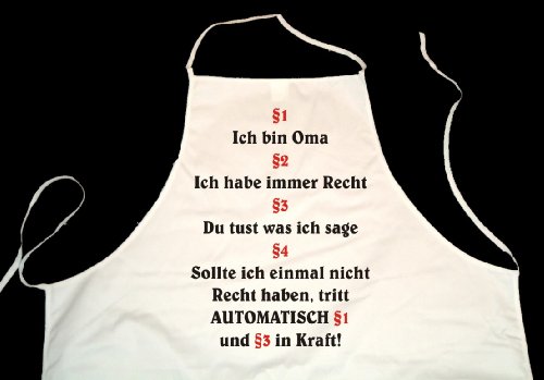 Ich bin Oma, ich habe immer Recht; Weiße Schürze 